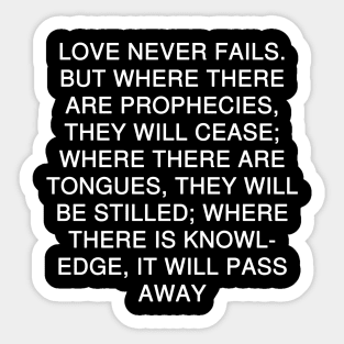 1 Corinthians 13:8 Bible Verse NIV Text Sticker